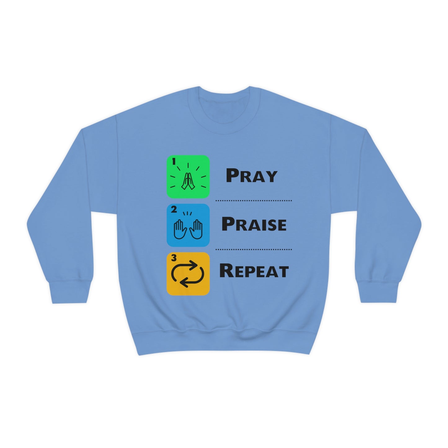 Unisex Pray, Praise, Repeat Heavy Blend™ Crewneck Sweatshirt (Palette 2)