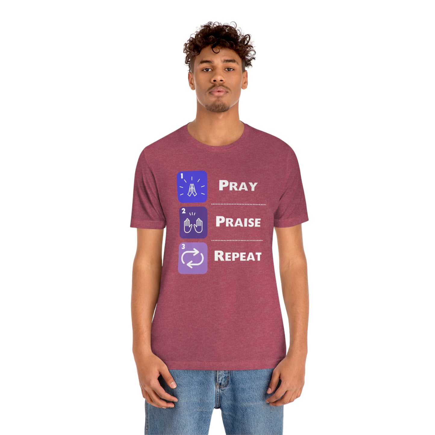 Unisex Pray, Praise, Repeat Short Sleeve T-Shirt (Palette 3)