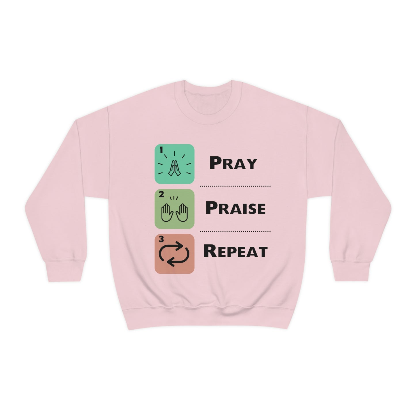 Unisex Pray, Praise, Repeat Heavy Blend™ Crewneck Sweatshirt (Palette 1)