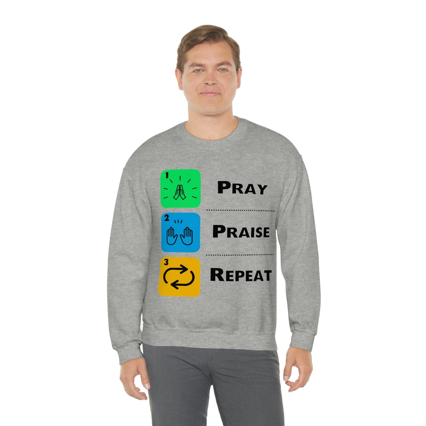 Unisex Pray, Praise, Repeat Heavy Blend™ Crewneck Sweatshirt (Palette 2)