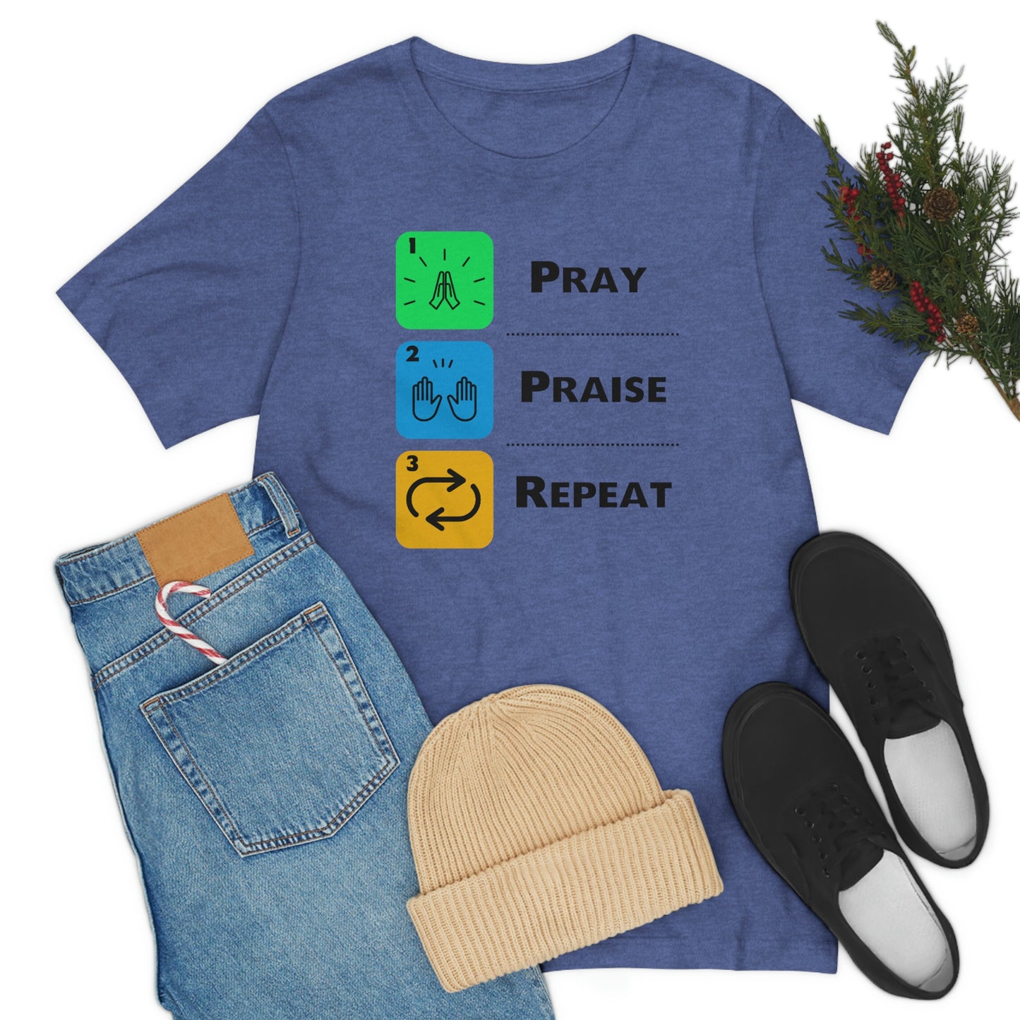 Unisex Pray, Praise, Repeat Short Sleeve T-Shirt (Palette 2)