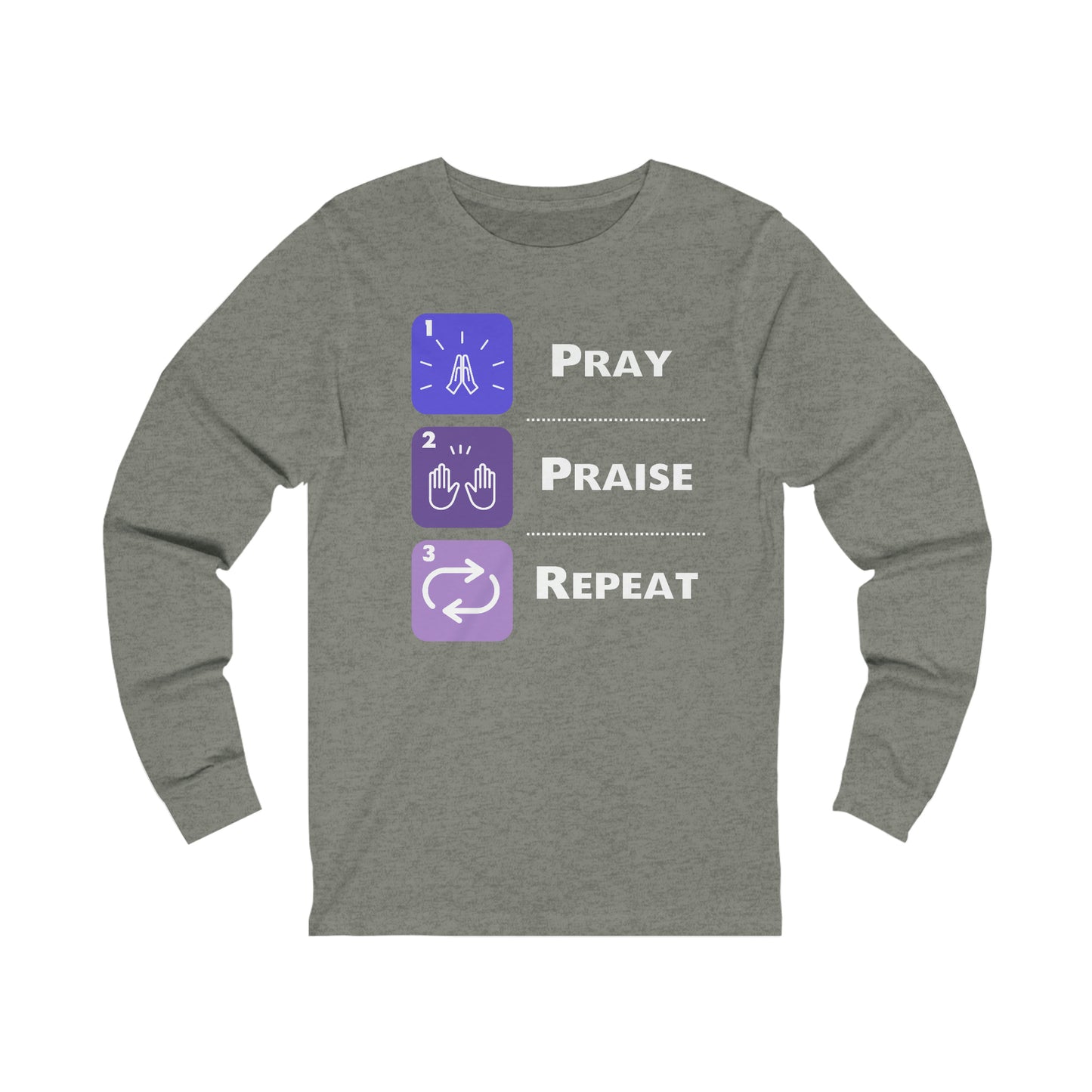 Unisex Pray, Praise, Repeat Jersey Long Sleeve Tee (Palette 3)