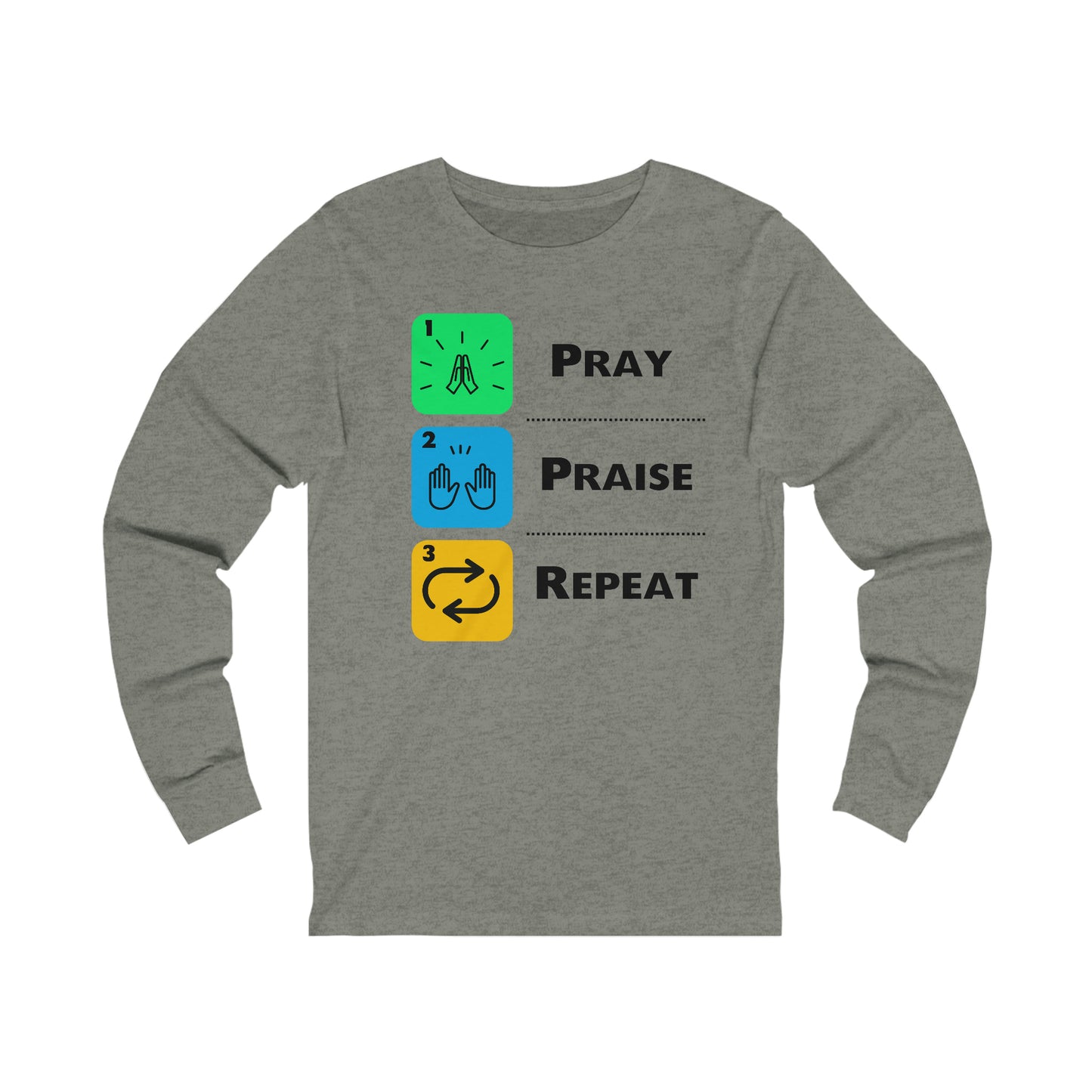 Unisex Pray, Praise, Repeat Jersey Long Sleeve Tee (Palette 2)